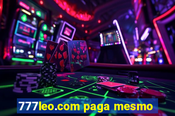 777leo.com paga mesmo