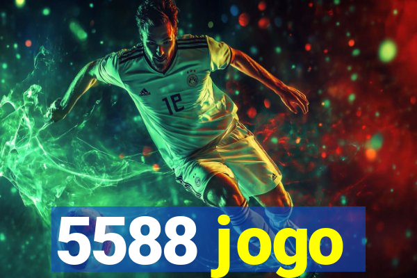 5588 jogo