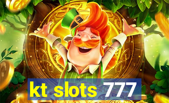 kt slots 777