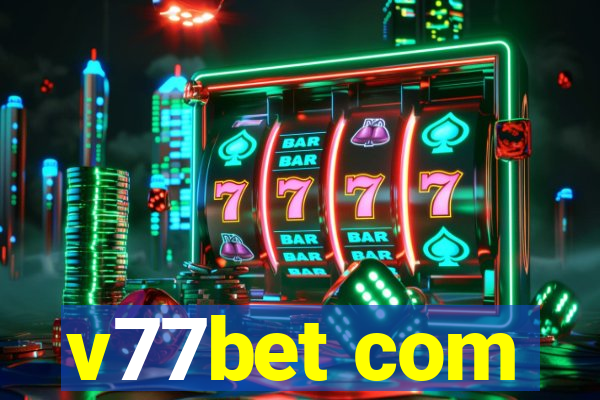 v77bet com