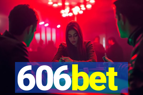 606bet