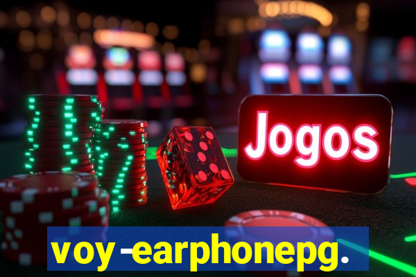 voy-earphonepg.com