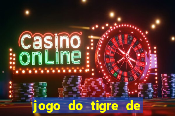 jogo do tigre de 3 reais