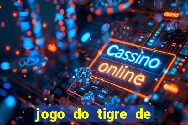 jogo do tigre de 3 reais