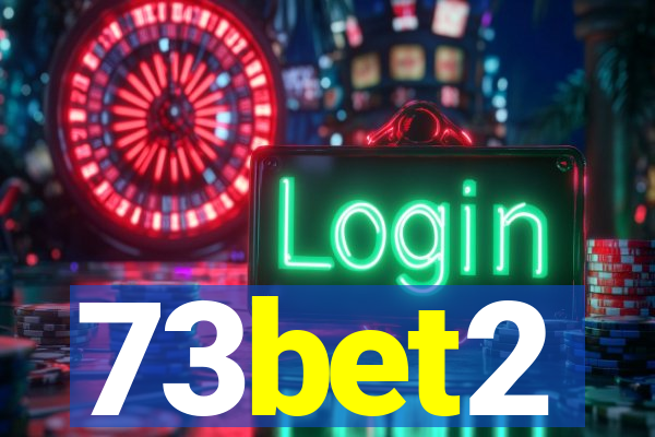 73bet2