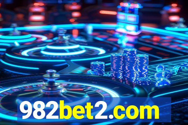 982bet2.com