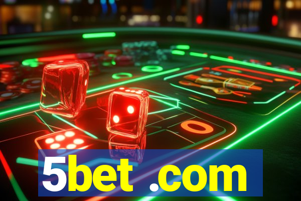 5bet .com