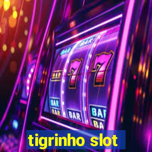 tigrinho slot