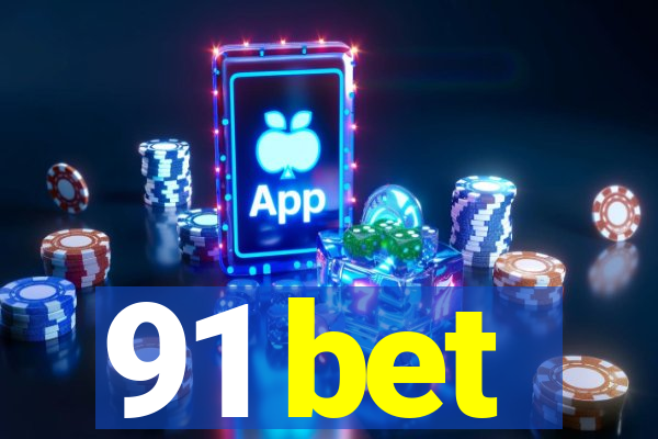 91 bet