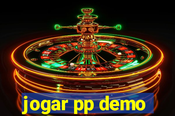 jogar pp demo