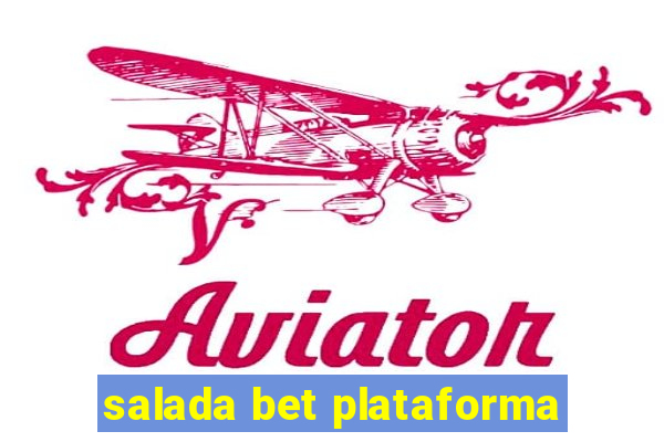 salada bet plataforma