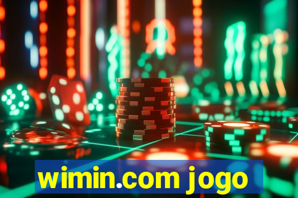 wimin.com jogo