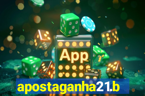 apostaganha21.bet