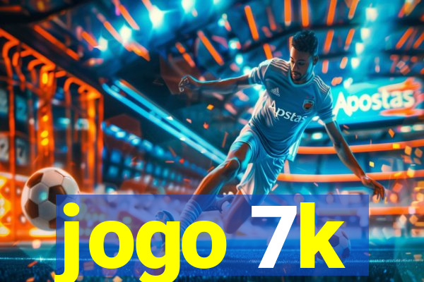 jogo 7k