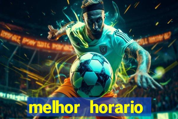 melhor horario jogar aviator