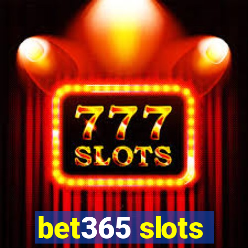 bet365 slots