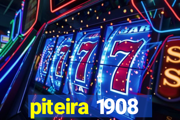 piteira 1908