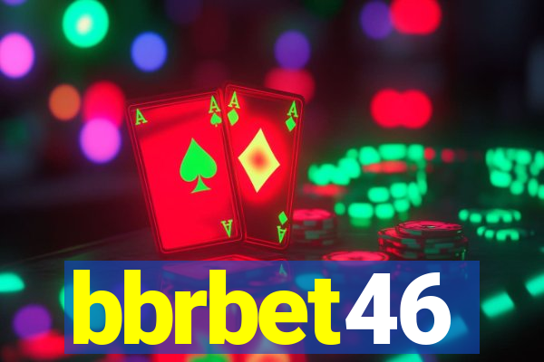 bbrbet46