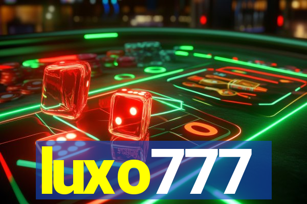 luxo777