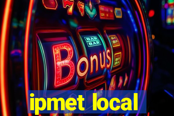 ipmet local