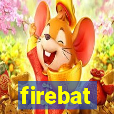 firebat