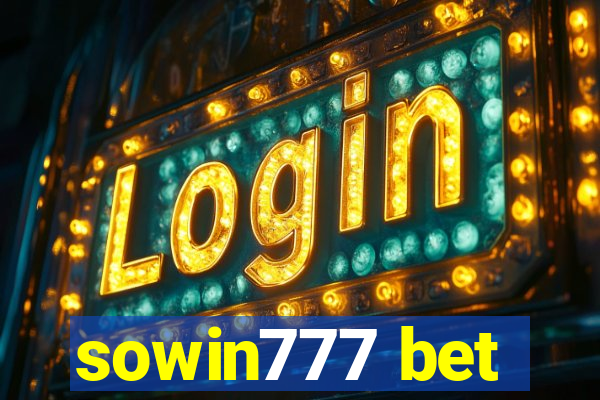 sowin777 bet