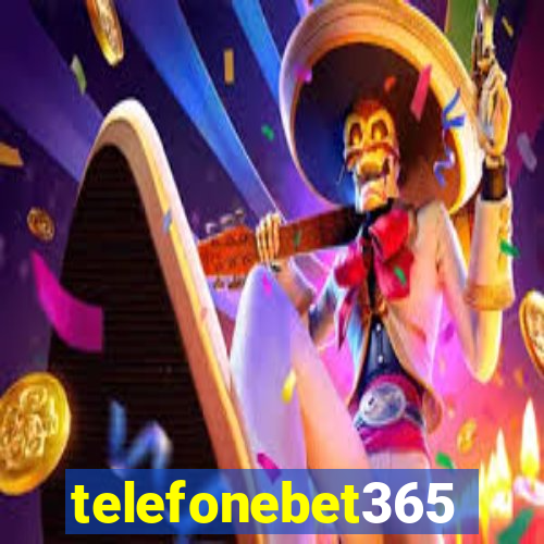 telefonebet365