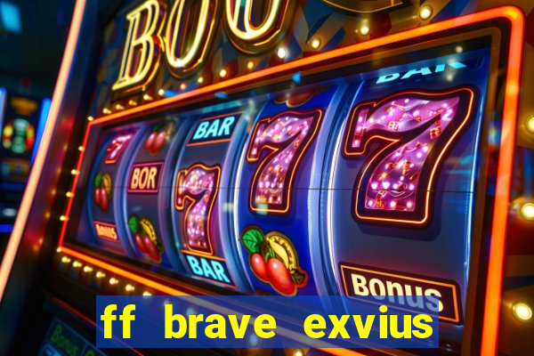 ff brave exvius tier list