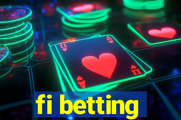 fi betting