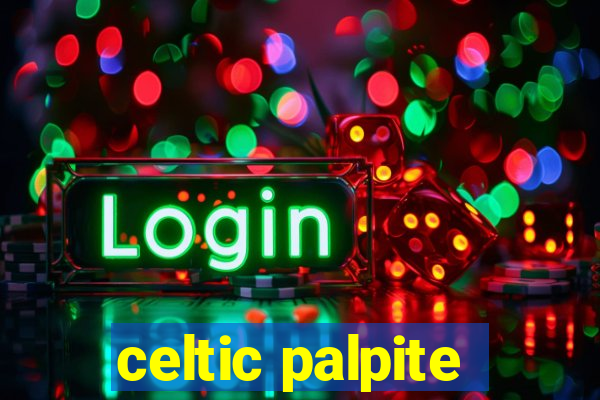 celtic palpite