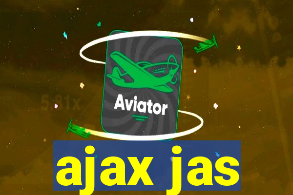 ajax jas