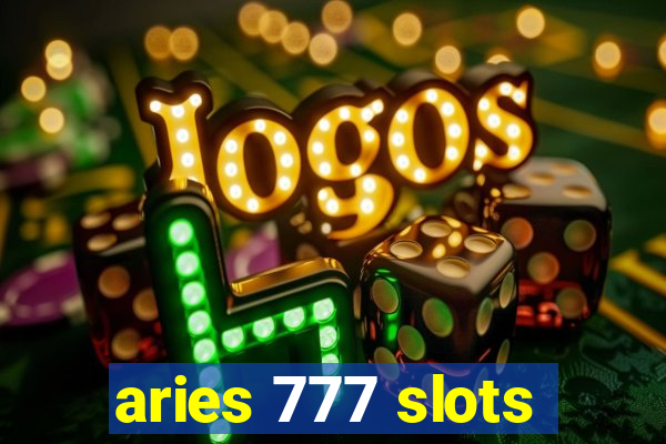 aries 777 slots