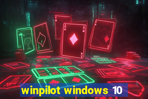 winpilot windows 10