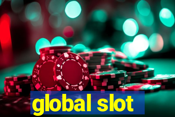 global slot