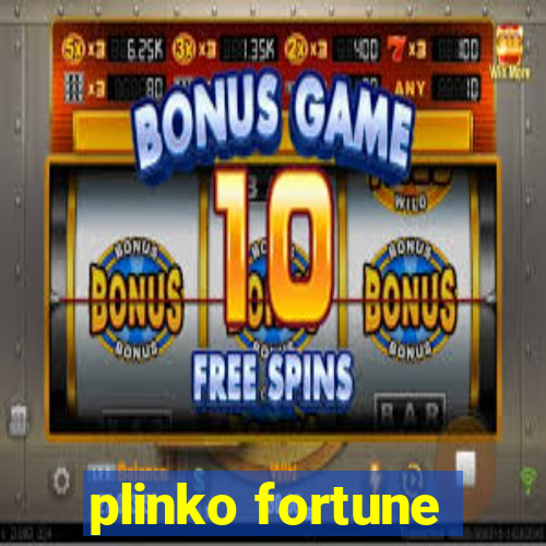 plinko fortune