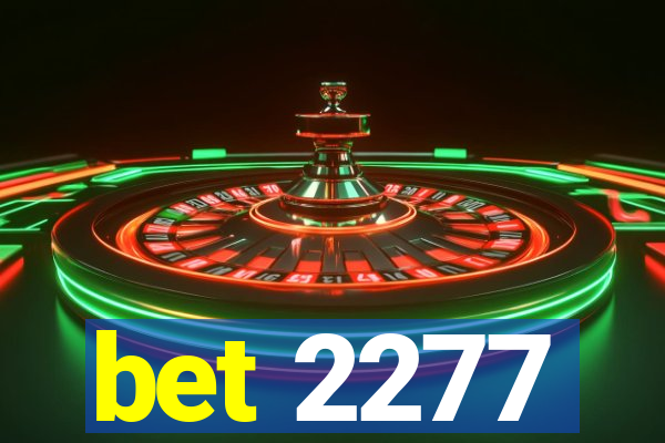 bet 2277