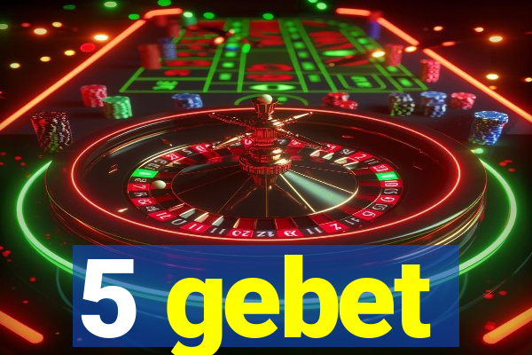 5 gebet