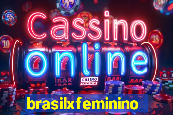 brasilxfeminino