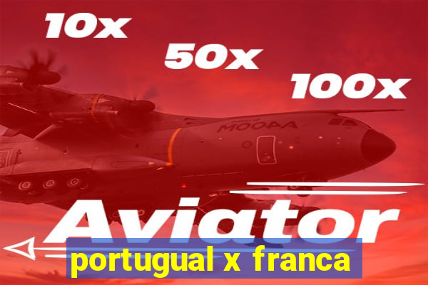 portugual x franca