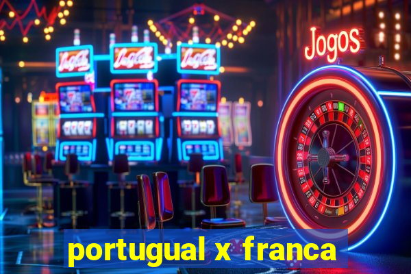 portugual x franca