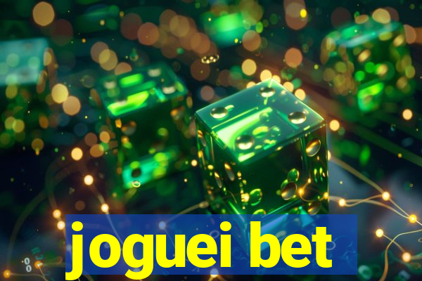 joguei bet