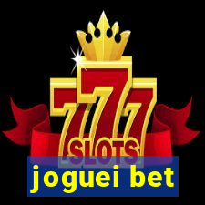 joguei bet