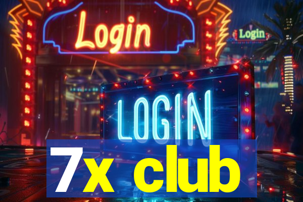 7x club