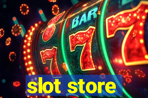 slot store