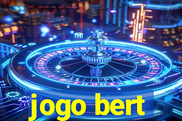 jogo bert