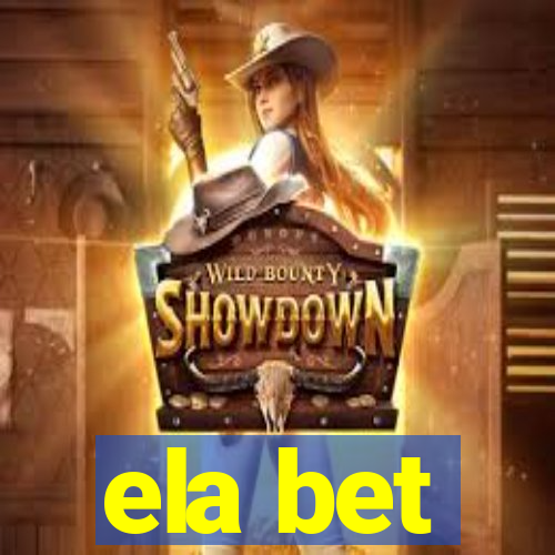 ela bet