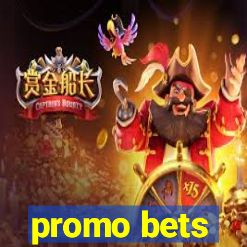 promo bets