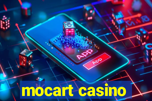 mocart casino