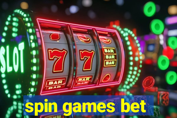 spin games bet