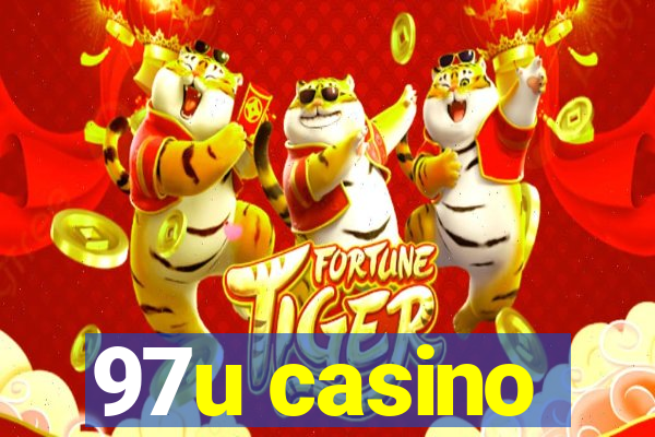 97u casino